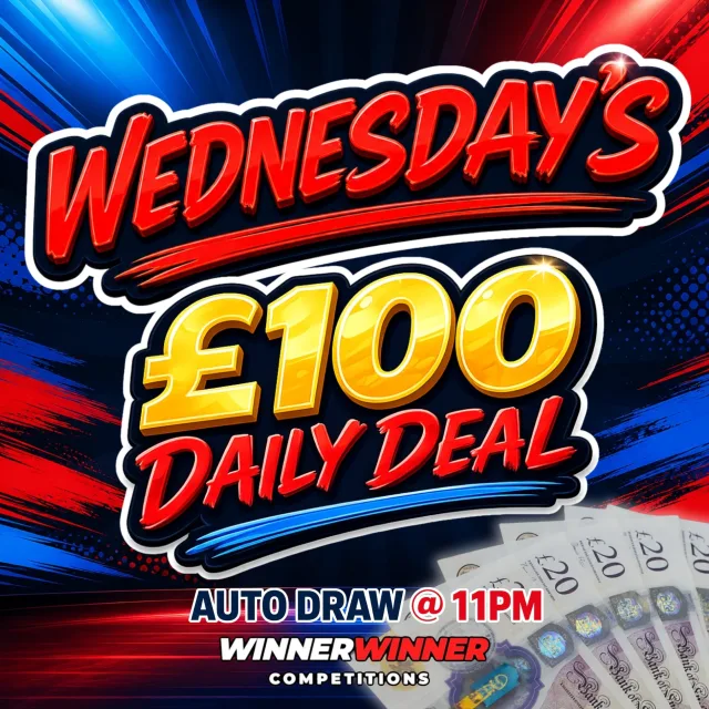 £100 Tax Free Cash *AUTODRAW* - Wednesday